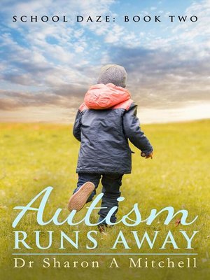 cover image of Autism Runs Away